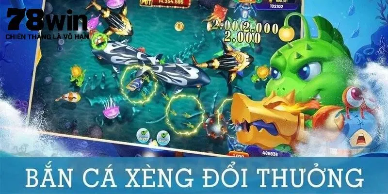 Cách chơi Bắn Cá Xèng 78Win từng bước từ A đến Z