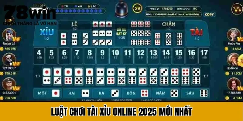 Luật chơi tài xỉu online 2025 mới nhất